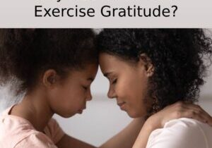Why-Parents-Exercise-Gratitude